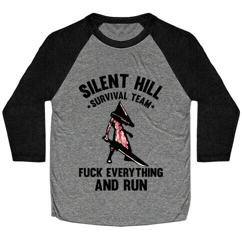 Silent Hill Survival Team F*** Everything And Run Baseball Tee