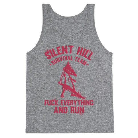 Silent Hill Survival Team F*** Everything And Run Tank Top