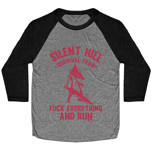 Silent Hill Survival Team F*** Everything And Run Baseball Tee