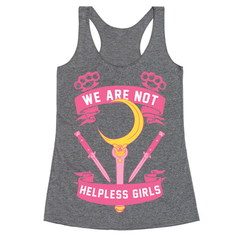 We Are Not Helpless Girls Racerback Tank Top