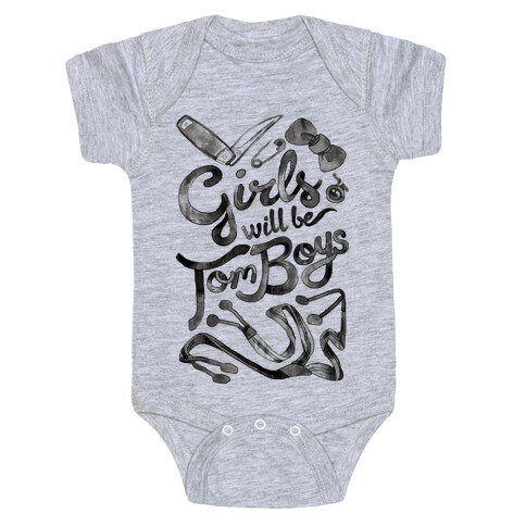 Girls Will Be TomBoys Baby One-Piece