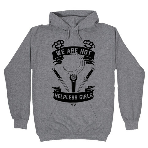 We Are Not Helpless Girls Moon Parody Hooded Sweatshirt