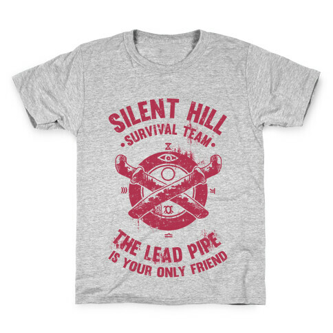 Silent Hill Survival Team The Lead Pipe Is Your Only Friend Kids T-Shirt