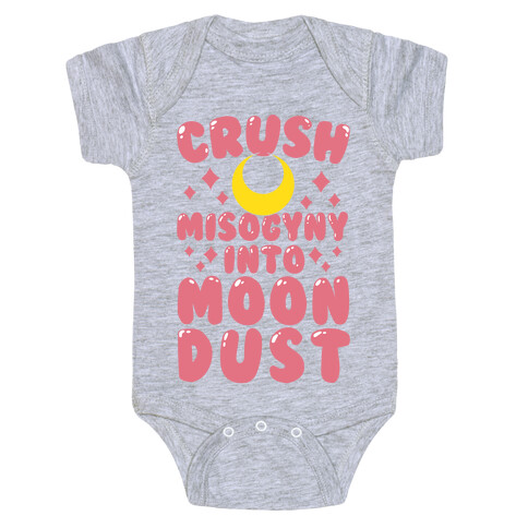 Crush Misogyny Into Moon Dust Baby One-Piece