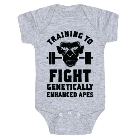 Training To Fight Genetically Enhanced Apes Baby One-Piece