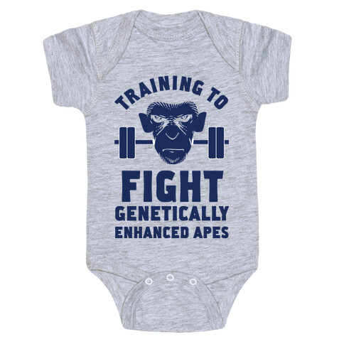 Training To Fight Genetically Enhanced Apes Baby One-Piece