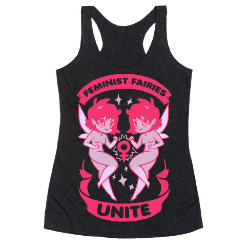 Feminist Fairies Unite Racerback Tank Top