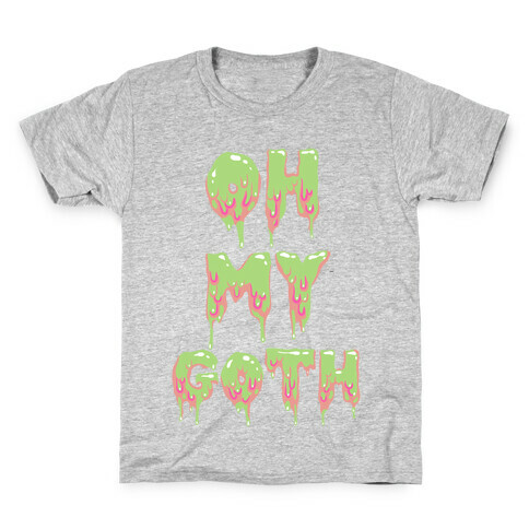 Oh My Goth Kids T-Shirt