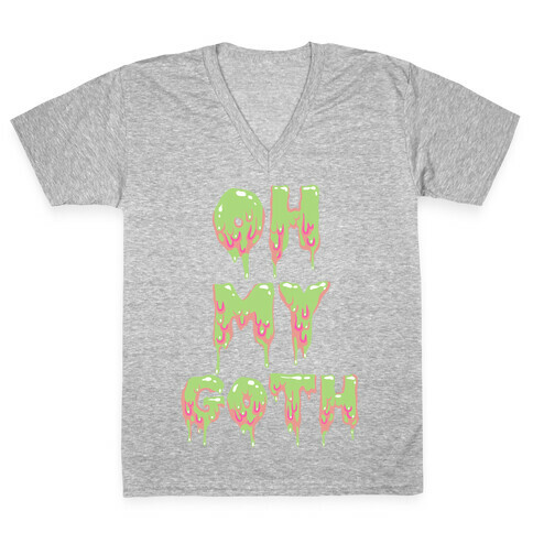 Oh My Goth V-Neck Tee Shirt