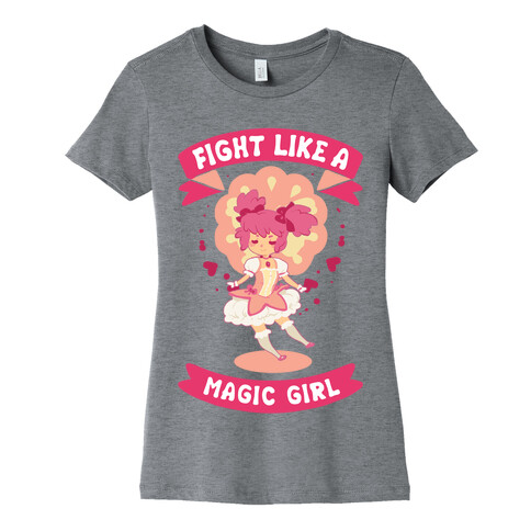 Fight Like A Magic Girl Madoka Parody Womens T-Shirt