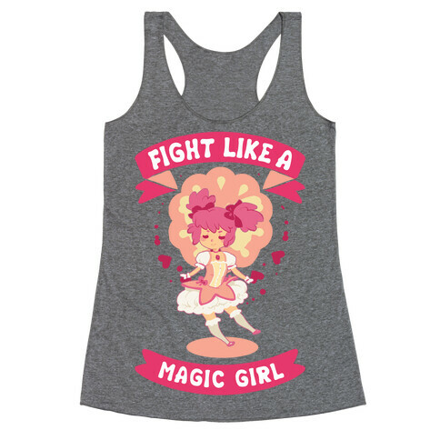 Fight Like A Magic Girl Madoka Parody Racerback Tank Top