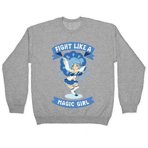 Fight Like A Magic Girl Sayaka Parody Pullover