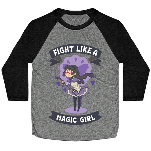 Fight Like A Magic Girl Parody Homura Baseball Tee