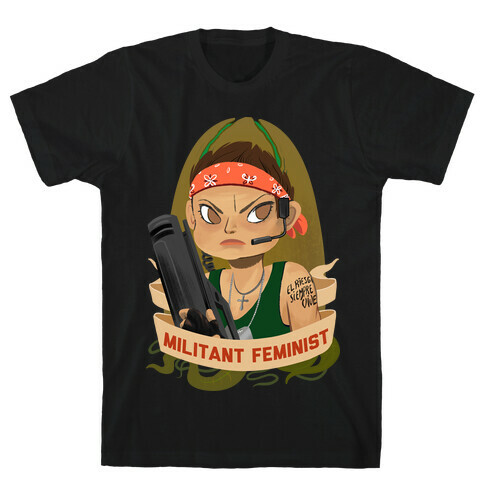 Militant Feminist T-Shirt