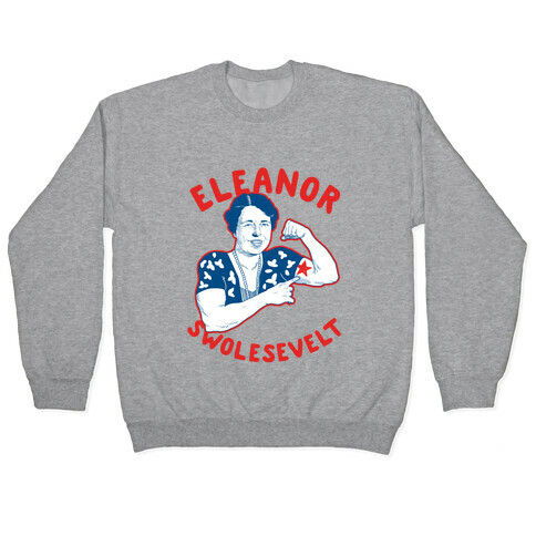 Eleanor Swolesevelt Pullover