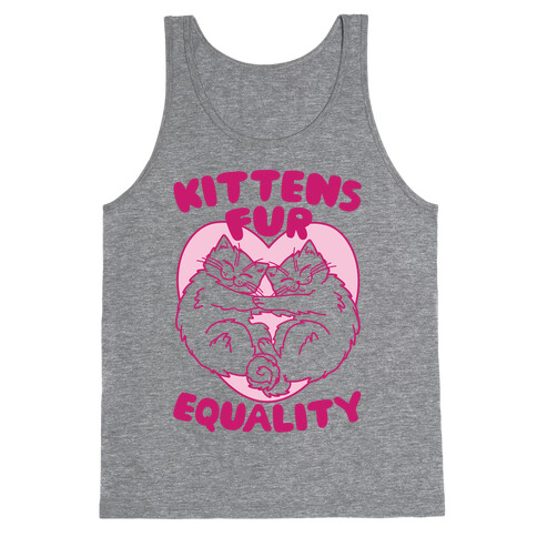 Kittens Fur Equality Tank Top