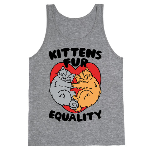 Kittens Fur Equality Tank Top