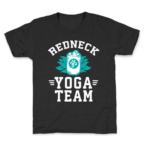 Redneck Yoga Team Kids T-Shirt