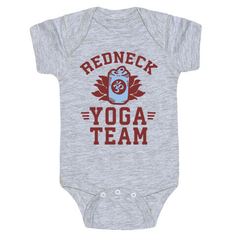 Redneck Yoga Team Baby One-Piece