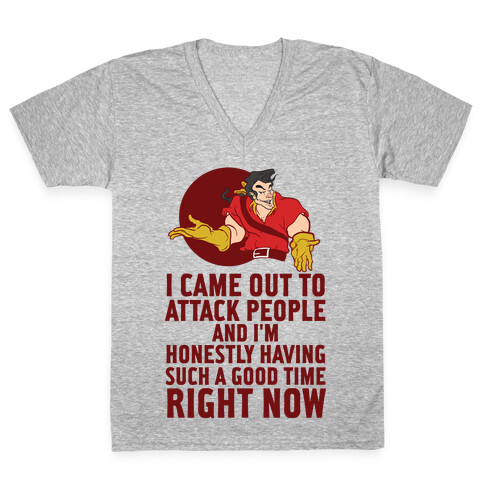 I Came Out To Attack People And I'm Honestly Having Such A Good Time Right Now V-Neck Tee Shirt