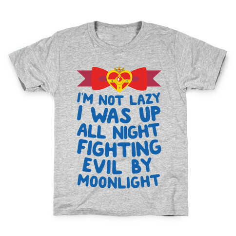 I Was Up Fighting Evil By Moonlight Kids T-Shirt