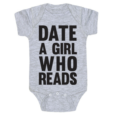 Date A Girl Who Reads Baby One-Piece