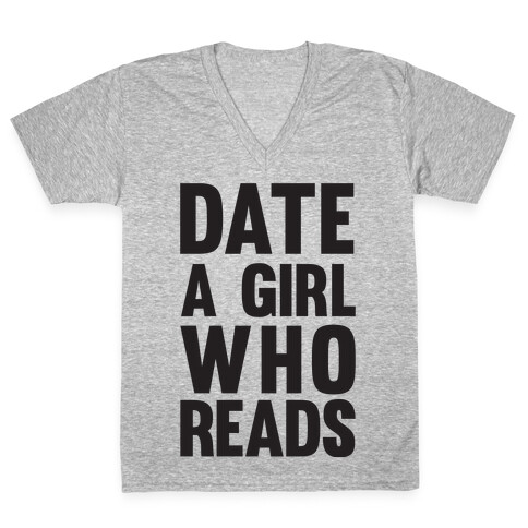 Date A Girl Who Reads V-Neck Tee Shirt