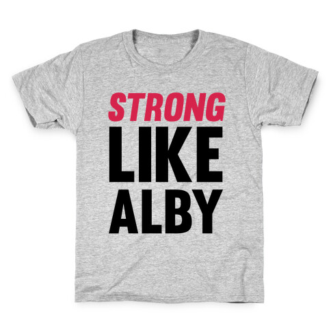 Strong Like Alby Kids T-Shirt