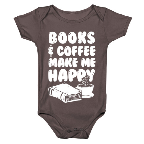 Books & Coffee Make Me Happy Baby One-Piece