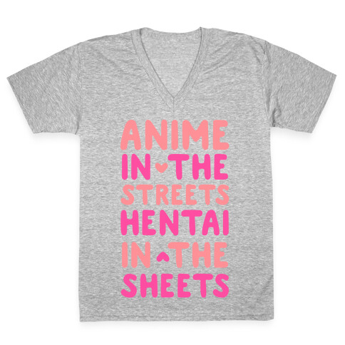 Anime In The Streets Hentai In The Sheets V-Neck Tee Shirt