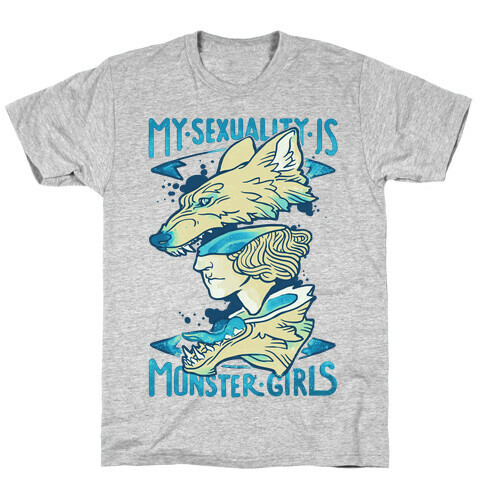 My Sexuality Is Monster Girls T-Shirt