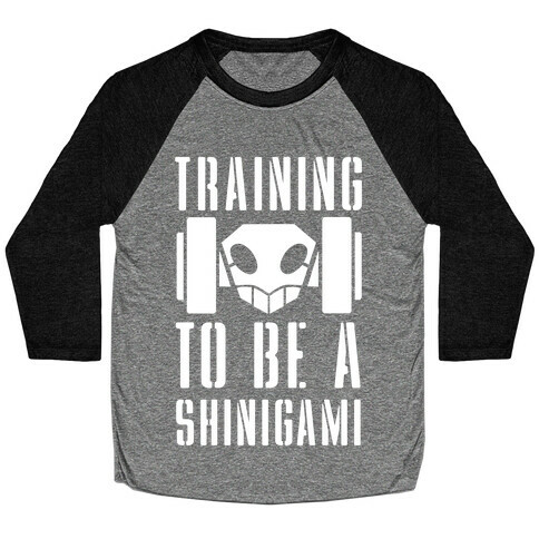 Training to be a Shinigami Baseball Tee