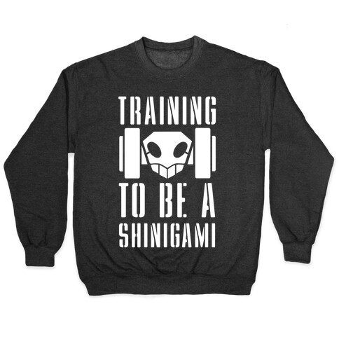 Training to be a Shinigami Pullover