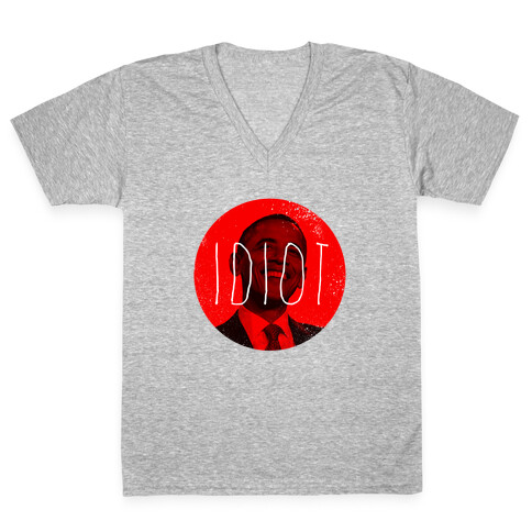 Idiot V-Neck Tee Shirt