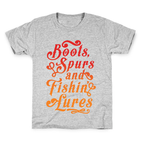 Boots, Spurs And Fishin' Lures Kids T-Shirt