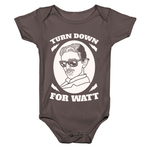 Turn Down For Watt Baby One-Piece