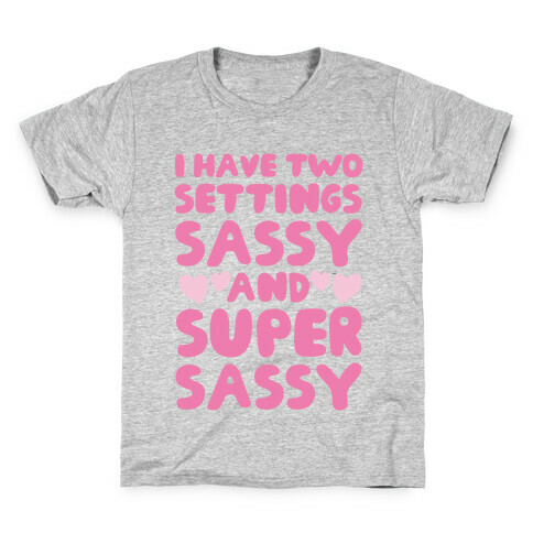 Super Sassy Kids T-Shirt