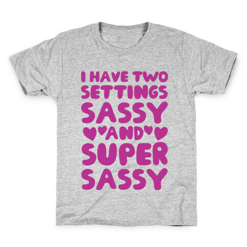 Super Sassy Kids T-Shirt