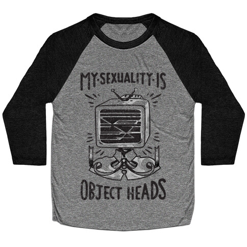 My Sexuality is Object Heads Baseball Tee
