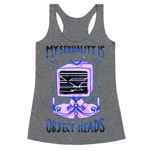 My Sexuality is Object Heads Racerback Tank Top