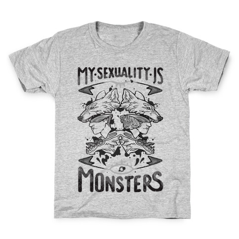 My Sexuality Is Monsters Kids T-Shirt