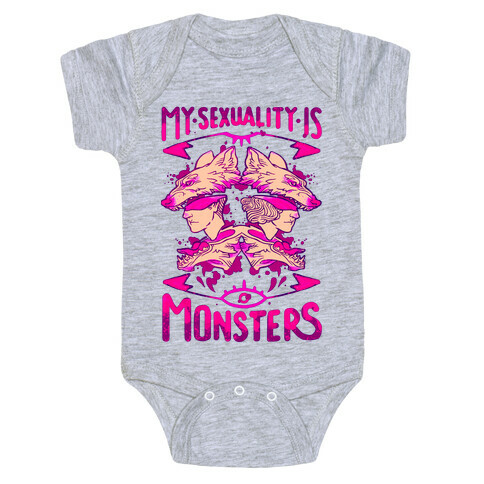 My Sexuality Is Monsters Baby One-Piece