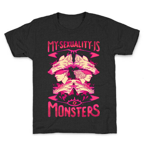 My Sexuality Is Monsters Kids T-Shirt