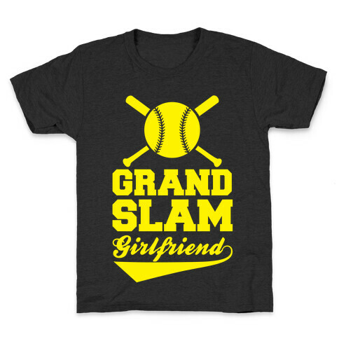 Grand Slam Girlfriend Kids T-Shirt