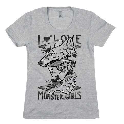 I Love Monster Girls Womens T-Shirt