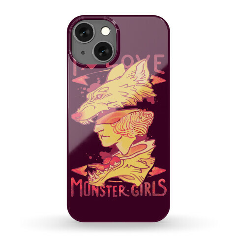 I Love Monster Girls Phone Case