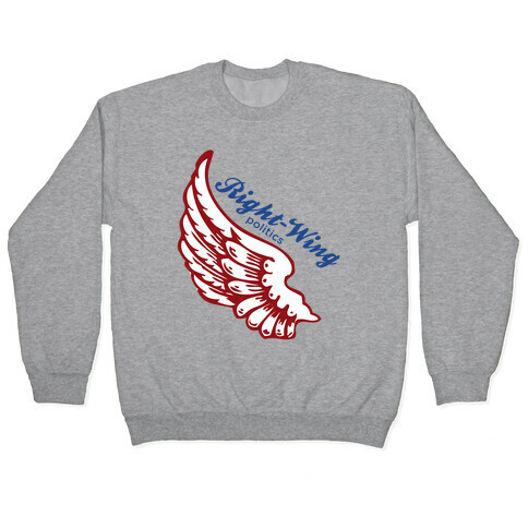 Right-Wing Politics Pullover