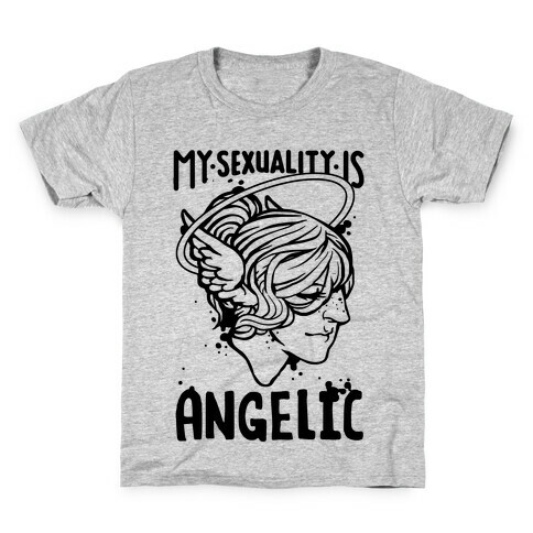 My Sexuality Is Angelic Kids T-Shirt