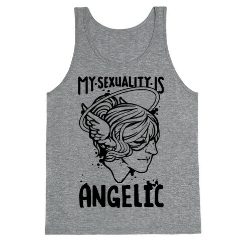 My Sexuality Is Angelic Tank Top
