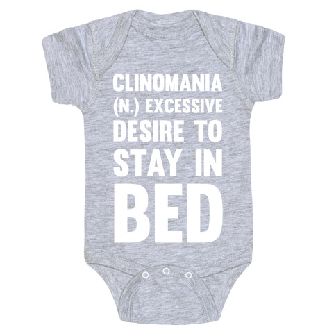 Clinomania Excessive Desire To Stay In Bed Baby One-Piece